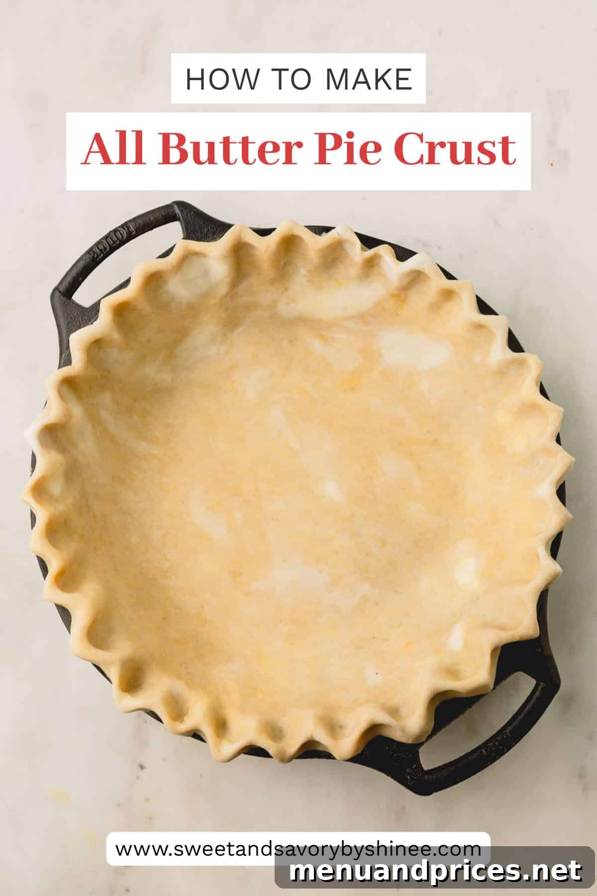 Pure Butter Flaky Pie Pastry 3 Close-up of raw pie dough in a pie dish, showcasing visible chunks of butter, with the title "How to Make All Butter Pie Crust" indicating a step-by-step guide.