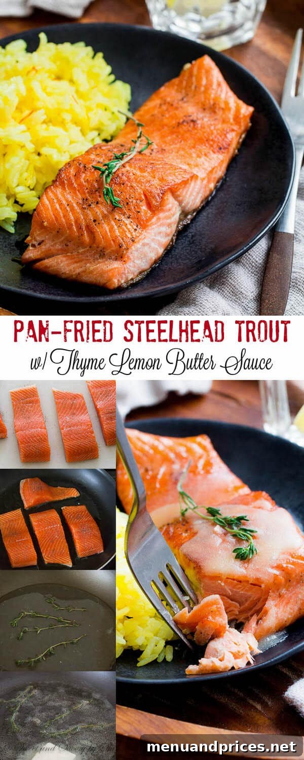 Golden Pan-Seared Steelhead 2 Beautiful pan-fried steelhead trout with crispy skin and juicy tender meat, smothered with tangy thyme lemon butter sauce. Delicious dinner in minutes!